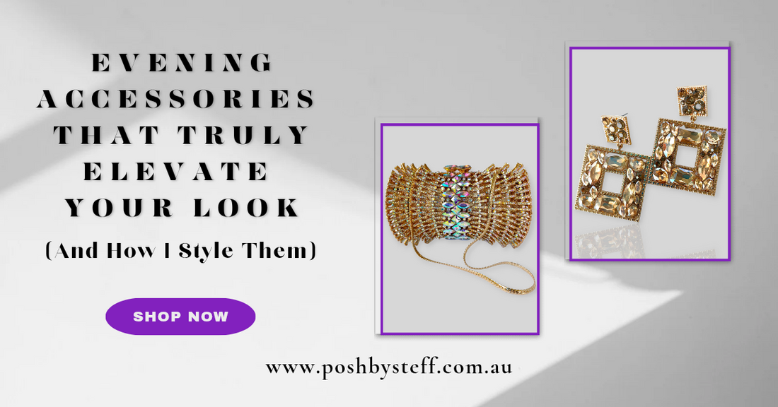 The Evening Accessories That Truly Elevate Your Look (And How I Style Them)